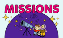 Missions graphic with cartoon kids looking through a telescope