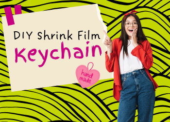 Make a Shrink Film Keychain for Teens